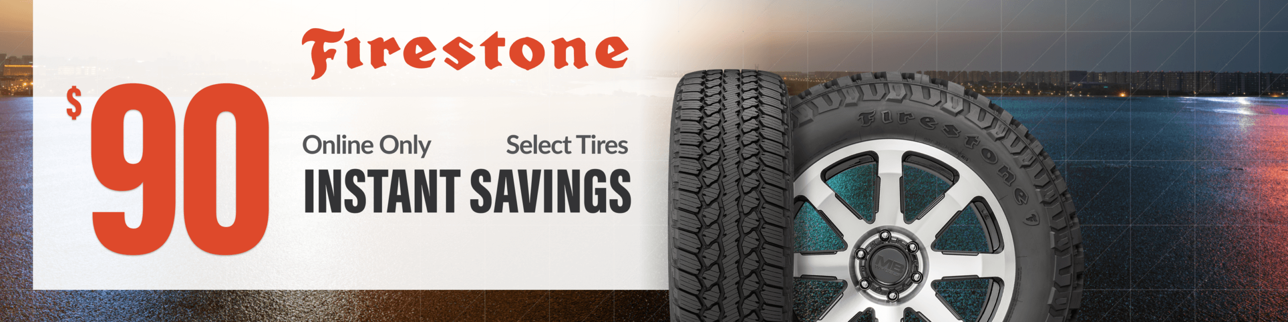firestone-90-instant-savings-select-tires-online-only-lifestyle-header-hero